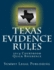 Texas Evidence Rules Courtroom Quick Reference: 2014