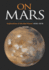 On Mars: Exploration of the Red Planet, 1958-1978