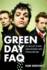 Green Day Faq: All That's Left to Know About the World's Most Popular Punk Band