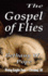 The Gospel of Flies