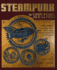 Steampunk for Simpletons a Fun Primer for Folks Who Aren't Sure What Steampunk is All About