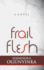 Frail Flesh