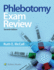 Phlebotomy Essentials Exam Review (Phlebotomy Exam Review)