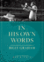 In His Own Words: the Wisdom of Billy Graham