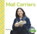 Mail Carriers (My Community: Jobs)