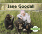 Jane Goodall: Chimpanzee Expert & Activist (History Maker Biographies)