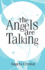 The Angels Are Talking