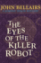 The Eyes of the Killer Robot (Johnny Dixon)