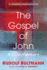 The Gospel of John (Johannine Monograph)