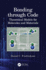 Bonding through Code: Theoretical Models for Molecules and Materials