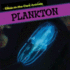 Plankton (Glow-in-the-Dark Animals)
