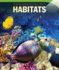 Habitats (Spotlight on Ecology and Life Science)