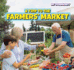 A Trip to the Farmers' Market