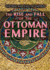 The Rise and Fall of the Ottoman Empire: Vol 4