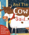 And the Cow Said