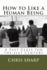 How to Like a Human Being: A Fast Class for the 21st Century
