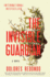 The Invisible Guardian: a Novel