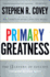 Primary Greatness: The 12 Levels of Success