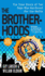 The Brotherhoods: the True Story of Two Cops Who Murdered for the Mafia