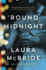 'Round Midnight: a Novel