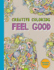 Feel Good Format: Paperback