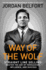 Way of the Wolf: Straight Line Selling: Master the Art of Persuasion, Influence, and Success