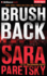 Brush Back (V. I. Warshawski Series)