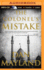 Colonel's Mistake, the (a Mark Sava Thriller)