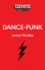 Dance-Punk (Genre: a 33 1/3 Series)