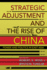 Strategic Adjustment and the Rise of China: Power and Politics in East Asia (Cornell Studies in Security Affairs)