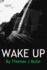 Wake Up