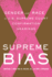 Supreme Bias-Gender and Race in U.S. Supreme Court Confirmation Hearings