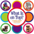 What is on Top? : a Book About Positions (Concept Fun)