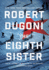 The Eighth Sister: a Thriller: 1 (Charles Jenkins, 1)