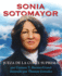 Sonia Sotomayor (Spanish Edition): Jueza De La Corte Suprema