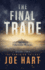 The Final Trade: 2 (the Dominion Trilogy, 2)
