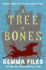 A Tree of Bones (the Hexslinger Series)