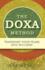The Doxa Method: Transport Your Fears Into Success!