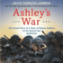 Ashley's War Lib/E: the Untold Story of a Team of Women Soldiers on the Special Ops Battlefield (Audio Cd)