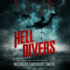 Hell Divers (Hell Divers Trilogy, Book 1)
