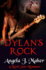 Dylan's Rock (Large Print Edition): a Rock Star Romance