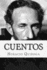 Cuentos (Spanish Edition)