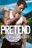 Pretend: Volume 3 (Blackcreek)