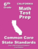California 6th Grade Math Test Prep: Common Core Learning Standards