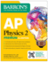 Ap Physics 2 Premium, Fourth Edition: Prep Book With 4 Practice Tests + Comprehensive Review + Online Practice (2025)