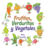 Frutitas, Verduritas Y Vegetales