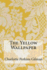 The Yellow Wallpaper
