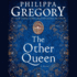 The Other Queen (Plantagenet and Tudor Novels, 2008)