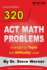 320 Act Math Problems Arranged By Topic and Difficulty Level