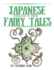 Japanese Fairy Tales: Translated to English